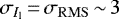 Mathematical equation: $\sigma_{I_{\textrm{l}}}\,{=}\,\sigma_{\mathrm{RMS}}\,{\sim}\,3$