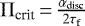 Mathematical equation: $\Pi_{\textrm{crit}}\,{=}\,\frac{\alpha_{\textrm{disc}}}{2\tau_{\textrm{f}}}$