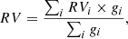 Mathematical equation: $$ \begin{aligned} RV = \frac{\sum _i RV_i \times { g}_i}{\sum _i { g}_i}, \end{aligned} $$