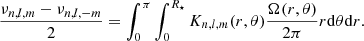 Mathematical equation: $$ \begin{aligned} \displaystyle \frac{\nu _{n,l,m} - \nu _{n,l,-m}}{2} = \int _0^{\pi }\int _0^{R_{\star }}K_{n,l,m}(r,\theta )\frac{\Omega (r,\theta )}{2\pi }r\mathrm{d}\theta \mathrm{d}r. \end{aligned} $$