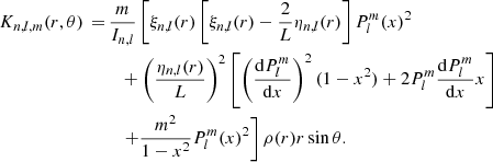 Mathematical equation: $$ \begin{aligned} K_{n,l,m}(r,\theta )\, =&\, \frac{m}{I_{n,l}} \left[ \xi _{n,l}(r)\left[\xi _{n,l}(r) - \frac{2}{L} \eta _{n,l}(r)\right]P_{l}^{m}(x)^2 \right.\nonumber \\&\quad + \left(\frac{\eta _{n,l}(r)}{L}\right)^2\left[ \left( \frac{\mathrm{d}P_{l}^{m}}{\mathrm{d}x}\right)^2(1 - x^2) + 2P_{l}^{m}\frac{\mathrm{d}P_{l}^{m}}{\mathrm{d}x}x \right]\nonumber \\&\quad \left.+ \frac{m^2}{1-x^2}P_{l}^{m}(x)^2\right]\rho (r)r\sin \theta . \end{aligned} $$