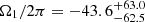 Mathematical equation: $ \Omega_1/2\pi = -43.6_{-62.5}^{+63.0} $