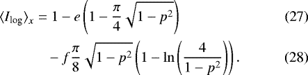 Mathematical equation: \begin{align}{\langle}I_{\textrm{log}}{\rangle}_x &= 1 - e\left( 1 - \frac{\pi}{4} \sqrt{1-p^2} \right) \\ & \hspace{0.3cm} -f \frac{\pi}{8} \sqrt{1-p^2} \left( 1 - \ln{\left(\frac{4}{1-p^2}\right)} \right). \end{align}