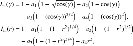 Mathematical equation: \begin{align*}\nonumber I_{\textrm{nl}}(\gamma) =&\, 1 - a_1\,{\Big (}1-\sqrt{\cos(\gamma)}{\Big )} - a_2{\Big (} 1-\cos(\gamma) {\Big )} \\ \nonumber & - a_3{\Big (} 1-(\cos(\gamma))^{3/2} {\Big )} - a_4{\Big (} 1 - (\cos(\gamma))^2 {\Big )}, \\ \nonumber I_{\textrm{nl}}(r) =&\, 1 - a_1{\Big (}1-(1-r^2)^{1/4}{\Big )} - a_2{\Big (}1-(1-r^2)^{1/2}{\Big )} \\ & - a_3{\Big (}1-(1-r^2)^{3/4}{\Big )} - a_4r^2, \vspace*{1.5pt}\end{align*}