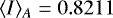 Mathematical equation: $\langle I \rangle_A=0.8211$