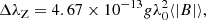 Mathematical equation: $$ \begin{aligned} \Delta \lambda _{\rm Z} = 4.67\times 10^{-13} { g} \lambda _0^2 {{\langle \vert B \vert \rangle }}, \end{aligned} $$