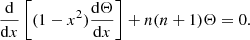 Mathematical equation: $$ \begin{aligned} \frac{\mathrm{d} }{\mathrm{d} x}\left[(1-x^2){\frac{\mathrm{d} \Theta }{\mathrm{d} x}} \right]+n(n+1)\Theta =0. \end{aligned} $$