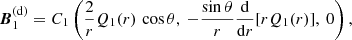 Mathematical equation: $$ \begin{aligned} {\boldsymbol{B}}_1^\mathrm{(d)} =C_1\left(\frac{2}{r}Q_1(r)\,\cos \theta , \ -\frac{\sin \theta }{r}\frac{\mathrm{d} }{\mathrm{d} r}[rQ_1(r)], \ 0 \right), \end{aligned} $$