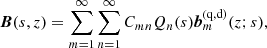 Mathematical equation: $$ \begin{aligned} {\boldsymbol{B}}({s},z)=\sum _{m=1}^\infty \sum _{n=1}^\infty C_{mn}Q_n({s}){\boldsymbol{b}}_m^{\text{(q,d})}(z;{s}), \end{aligned} $$