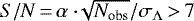 Mathematical equation: $S/N \,{=}\, \alpha\cdot\sqrt[]{N_{\textrm{obs}}}/\sigma_{\Lambda} \,{>}\, 7$