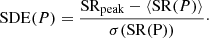 Mathematical equation: $$ \begin{aligned} \mathrm{SDE}(P) = \frac{\mathrm{SR_{\rm peak}} - \langle \mathrm{SR}(P)\rangle }{\sigma (\mathrm{SR(P)})}\cdot \end{aligned} $$