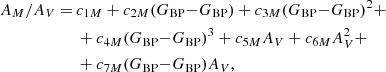 Mathematical equation: $$ \begin{aligned} \begin{split} A_M/A_V=\,&c_{1M} + c_{2M}{{(G_{\rm {BP}}{-}G_{\rm {BP}})}} + c_{3M}{{(G_{\rm {BP}}{-}G_{\rm {BP}})}}^2 + \\&+c_{4M}{{(G_{\rm {BP}}{-}G_{\rm {BP}})}}^3 + c_{5M}A_V + c_{6M}A_V^2 + \\&+c_{7M}{{(G_{\rm {BP}}{-}G_{\rm {BP}})}} A_V, \end{split} \end{aligned} $$