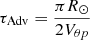 Mathematical equation: $ \tau_{\mathrm{Adv}} = \frac{\pi R_{\odot}}{2 V_{\theta p}} $
