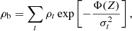 Mathematical equation: $$ \begin{aligned} \rho _{\rm b} = \sum _{t} \rho _{t}\exp \left[ -\frac{\Phi (Z)}{\sigma _{t}^2} \right], \end{aligned} $$