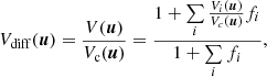 Mathematical equation: $$ \begin{aligned} V_{\rm diff} ({\boldsymbol{u}}) = \frac{V({\boldsymbol{u}})}{V_{\rm c}({\boldsymbol{u}})} = \frac{1 + \sum \limits _{i} \frac{V_i({\boldsymbol{u}})}{V_c({\boldsymbol{u}})} f_i}{1 +\sum \limits _{i} f_i}, \end{aligned} $$