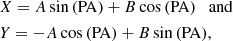 Mathematical equation: $$ \begin{aligned} \begin{split}&X = A\sin \mathrm{(PA)} + B\cos \mathrm{(PA)} \ \ \ \mathrm{and} \\&Y = -A\cos \mathrm{(PA)} + B\sin \mathrm{(PA)} , \end{split} \end{aligned} $$