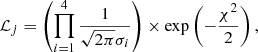 Mathematical equation: $$ \begin{aligned} \mathcal{L}_j = \left( \prod _{i=1}^4 \frac{1}{\sqrt{2 \pi } \sigma _i} \right) \times \exp \left( -\frac{\chi ^2}{2} \right), \end{aligned} $$