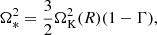 Mathematical equation: $$ \begin{aligned} \Omega _*^2={3\over 2}\Omega _{\rm K}^2(R)(1-\Gamma ), \end{aligned} $$
