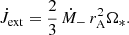 Mathematical equation: $$ \begin{aligned} {\dot{J}_{\rm ext}}={2\over 3}\,{\dot{M}_-}\, r_{\rm A}^2\Omega _*. \end{aligned} $$