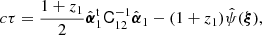 $$ c\tau ={1+z_1\over 2}\hat{{\boldsymbol{\alpha }}}_1^\mathrm{t}\mathsf{C }_{12}^{-1}\hat{{\boldsymbol{\alpha }}}_1-(1+z_1)\hat{\psi }({\boldsymbol{\xi }}), $$