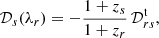 $$ \begin{aligned} {\mathcal{D}}_s(\lambda _r)=-{1+z_s \over 1+z_r}\,{\mathcal{D}}_{rs}^\mathrm{t}, \end{aligned} $$