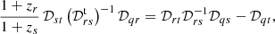 $$ \begin{aligned} {1+z_r \over 1+z_s}\,{\mathcal{D}}_{st} \left( {\mathcal{D}}_{rs}^\mathrm{t} \right)^{-1}{\mathcal{D}}_{qr}={\mathcal{D}}_{rt}{\mathcal{D}}_{rs}^{-1}{\mathcal{D}}_{qs}-{\mathcal{D}}_{qt}, \end{aligned} $$