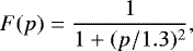 Mathematical equation: \begin{equation*} F(p) = \frac{1}{1+(p/1.3)^{2}}, \end{equation*}