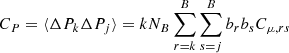 Mathematical equation: $$ \begin{aligned} C_P = \langle \Delta P_k \Delta P_j \rangle = k N_B \sum \limits _{r=k}^B \sum \limits _{s=j}^B b_r b_s C_{\mu ,rs} \end{aligned} $$