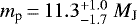 Mathematical equation: ${m_{\textrm{p}}}\,{=}\,11.3 ^{+1.0 }_{-1.7 }~{M_{\textnormal{J}}}$