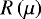 Mathematical equation: $R\left(\mu\right)$