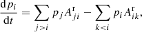 Mathematical equation: $$ \begin{aligned} \frac{\mathrm{d}p_{i}}{\mathrm{d}t} = \sum _{j>i} p_{j} A_{ji}^\mathrm{r} - \sum _{k<i} p_{i} A_{ik}^\mathrm{r}, \end{aligned} $$