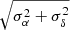 Mathematical equation: $ \sqrt{\sigma_{\alpha}^2+\sigma_{\delta}^2} $