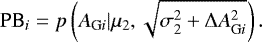 Mathematical equation: \begin{equation*} \textrm{PB}_{i}=p\left(A_{\mathrm{G}i} | \mu_2, \sqrt{\sigma_2^2+\Delta A_{\mathrm{G}i}^2} \right).\end{equation*}