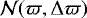 Mathematical equation: $\mathcal{N}(\varpi, \Delta \varpi )$