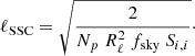 Mathematical equation: $$ \begin{aligned} \ell _{\mathrm{SSC} } = \sqrt{\frac{2}{N_p \ R_\ell ^2 \ f_{\mathrm{sky} } \ S_{i,i}}}\cdot \end{aligned} $$