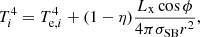Mathematical equation: $$ \begin{aligned} T_{i}^4 = T_{\mathrm{e},i}^4 + (1-\eta ) \frac{L_{\rm x} \cos \phi }{4 \pi \sigma _{\rm SB} r^2}, \end{aligned} $$