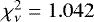 Mathematical equation: $\chi_{\nu}^2 = 1.042$