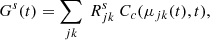 Mathematical equation: $$ \begin{aligned} G^{s}(t)=\sum _{jk}\ R_{jk}^{s}\ C_c(\mu _{jk}(t),t),\end{aligned} $$