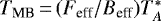 Mathematical equation: $T_{\textrm{MB}} \,{=}\,(F_{\textrm{eff}}/B_{\textrm{eff}})T_A^*$