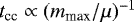 Mathematical equation: $t_{\textrm{cc}} \propto (m_{\textrm{max}}/\mu)^{-1}$