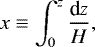 Mathematical equation: \begin{equation*} x \equiv \int_0^z \frac{\textrm{d} z}{H},\end{equation*}