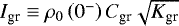 Mathematical equation: $I_{\textrm{gr}} \equiv \rho_{0} \left( 0^- \right) C_{\textrm{gr}} \sqrt{K_{\textrm{gr}}}$