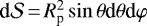 Mathematical equation: $\textrm{d} \mathcal{S}\,{=}\,R_{\textrm{p}}^2 \sin \theta {\textrm{d}} \theta {\textrm{d}} \varphi$