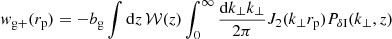 Mathematical equation: $$ \begin{aligned} w_{\mathrm{g+}}(r_{\rm p}) = -b_{\rm g}\int \mathrm{d}z \, {\mathcal{W} }(z) \int ^{\infty }_{0} \frac{\mathrm{d}k_{\perp }k_{\perp }}{2\pi } J_{2}(k_{\perp }r_{\rm p}) P_{\delta \mathrm{I}}(k_{\perp }, z) \end{aligned} $$