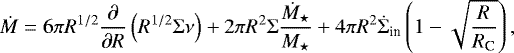 Mathematical equation: \begin{equation*}\dot{M}=6\pi R^{1/2}\frac{\partial}{\partial R}\left(R^{1/2}\Sigma\nu\right)+2\pi R^2\Sigma \frac{\dot{M}_{\star}}{M_{\star}}+4\pi R^2\dot{\Sigma}_{\textrm{in}}\left(1-\sqrt{\frac{R}{R_{\textrm{C}}}}\right), \end{equation*}