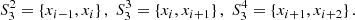 Mathematical equation: $$ \begin{aligned} S_3^{2} = \{x_{i-1}, x_i\}\,,\;S_3^{3} = \{x_i, x_{i+1}\}\,,\; S_3^{4} = \{ x_{i+1}, x_{i+2}\}\,. \nonumber \end{aligned} $$