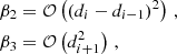 Mathematical equation: $$ \begin{aligned} \beta _2&=\mathcal{O} \left( (d_i-d_{i-1})^2\right)\,,\nonumber \\ \beta _3&=\mathcal{O} \left( d_{i+1}^2\right)\,,\nonumber \end{aligned} $$