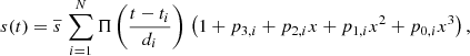 Mathematical equation: $$ \begin{aligned} s(t ) = \overline{s} \, \sum _{i=1}^{N} \Pi \left( { {t-t_i}\over d_i } \right) \, \left(1 + p_{3,i} + p_{2,i} x + p_{1,i} x^2 + p_{0,i} x^3 \right) , \end{aligned} $$