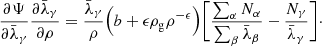 Mathematical equation: $$ \begin{aligned} \frac{\partial \Psi }{\partial \bar{\lambda }_\gamma }\frac{\partial \bar{\lambda }_\gamma }{\partial \rho } = \frac{\bar{\lambda }_\gamma }{\rho } \Big (b + \epsilon \rho _{\rm g} \rho ^{-\epsilon } \Big ) \Bigg [\frac{\sum _\alpha N_\alpha }{\sum _\beta \bar{\lambda }_\beta } - \frac{N_\gamma }{\bar{\lambda }_\gamma }\Bigg ]\cdot \end{aligned} $$