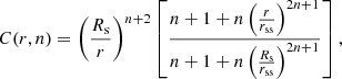 Mathematical equation: $$ \begin{aligned} C(r,n) = \left(\frac{R_{\rm s}}{r}\right)^{n+2} \left[\frac{n+1+n\left(\frac{r}{r_{\rm ss}}\right)^{2n+1}}{n+1+n\left(\frac{R_{\rm s}}{r_{\rm ss}}\right)^{2n+1}} \right], \end{aligned} $$